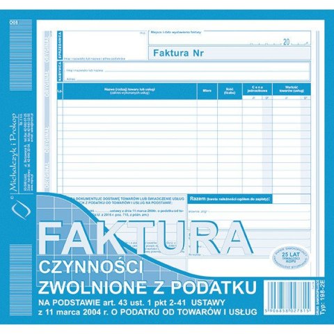 FAKTURA CZYNNOŚCI ZWOLNIONE Z PODATKU 2/3 A4 FAKTURA CZYNNOŚCI ZWOLNIONE Z PODATKU 2/3 A4