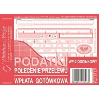 PODATKI - POLECENIE PRZELEWU/WPŁATA GOTÓWKOWA A6 (O+1K) Michalczyk i Prokop