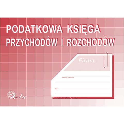 PODATKOWA KSIĘGA PRZYCHODÓW I ROZCHODÓW A4 48 KART Michalczyk i Prokop PODATKOWA KSIĘGA PRZYCHODÓW I ROZCHODÓW A4 48 KART Michalczyk i Prokop