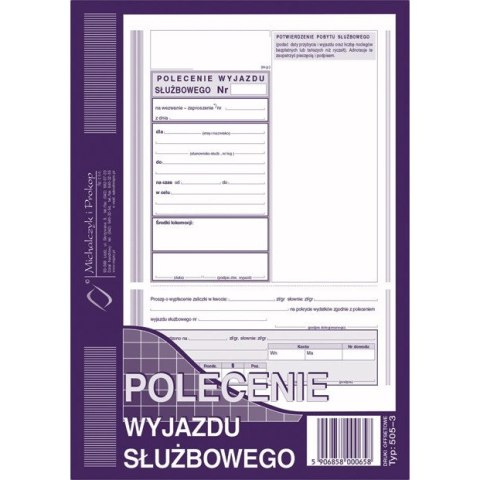 POLECENIE WYJAZDU SŁUŻBOWEGO A5 (OFFSET) Michalczyk i Prokop POLECENIE WYJAZDU SŁUŻBOWEGO A5 (OFFSET) Michalczyk i Prokop